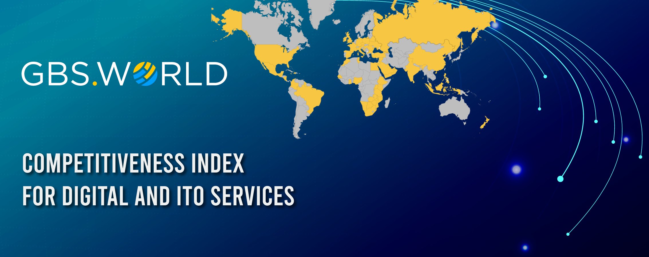 GBS World Competitiveness Index Releases Advance Results for Digital and ITO services